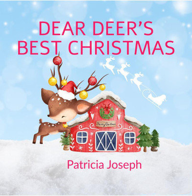 Dear Deer's Best Christmas(English, Paperback, Patricia Joseph)
