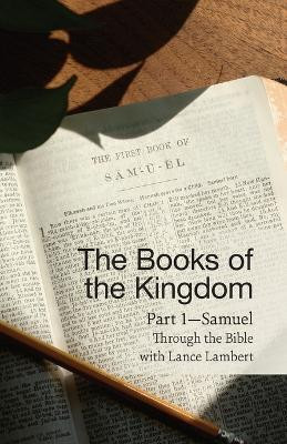 The Books of the Kingdom Part 1-Samuel(English, Paperback, Lambert Lance)