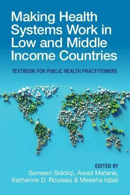 Making Health Systems Work in Low and Middle Income Countries(English, Paperback, unknown)
