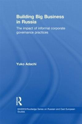 Building Big Business in Russia(English, Hardcover, Adachi Yuko)