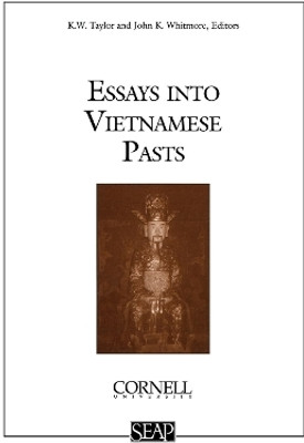 Essays Into Vietnamese Pasts(English, Electronic book text, unknown)
