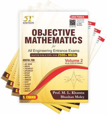 Objective Mathematics Vol 2 for All Engineering Entrance Exams (51 Edition) | Chapter-wise & Topic-wise 2500+ MCQs | As per class 12th Syllabus | JEE Main, BITSAT, NIMCET Etc. (2024-25)(Paperback, Prof. M.L. Khanna, Bhushan Muley)