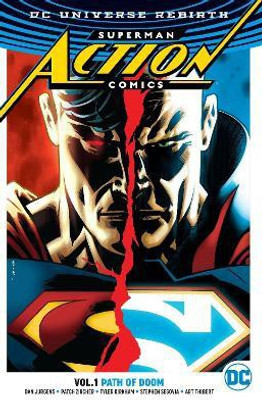 Superman: Action Comics Vol. 1: Path Of Doom (Rebirth)(English, Paperback, Jurgens Dan)