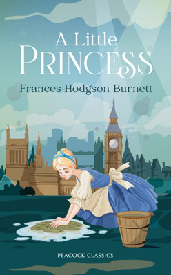 A Little Princess(Hardcover, Frances Hodgson Burnett)