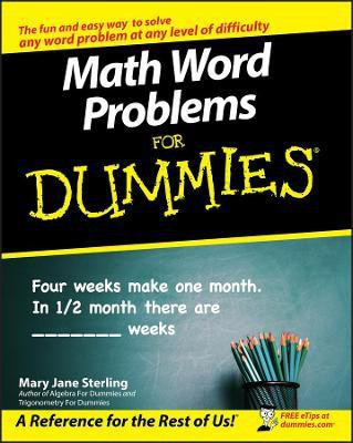 Math Word Problems For Dummies(English, Paperback, Sterling Mary Jane)