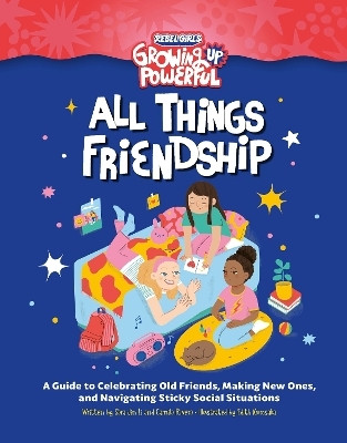 Rebel Girls All Things Friendship(English, Paperback, Rebel Girls Sara Jin)