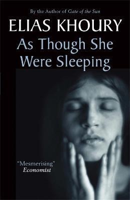 As Though She Were Sleeping(English, Paperback, Khoury Elias)