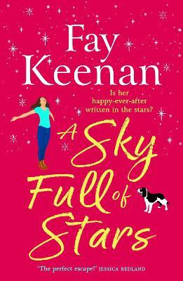 A Sky Full of Stars(English, Hardcover, Keenan Fay)