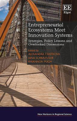 Entrepreneurial Ecosystems Meet Innovation Systems(English, Hardcover, unknown)