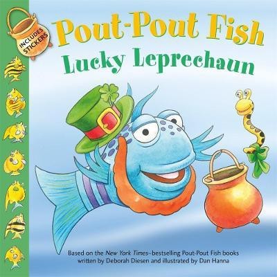 Pout-Pout Fish: Lucky Leprechaun(English, Paperback, Diesen Deborah)