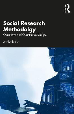 Social Research Methodology(English, Paperback, Jha Avdhesh)