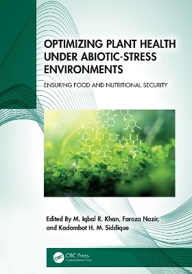 Optimizing Plant Health under Abiotic-Stress Environments(English, Hardcover, unknown)