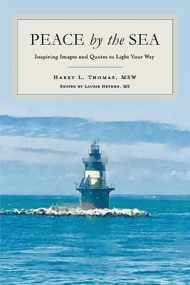 Peace by the Sea(English, Paperback, Thomas Harry L)