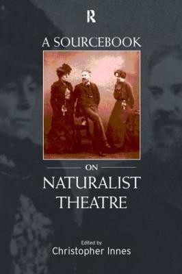A Sourcebook on Naturalist Theatre(English, Paperback, unknown)