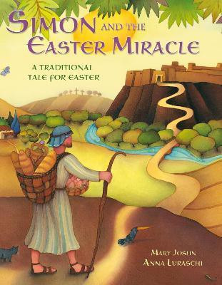 Simon and the Easter Miracle(English, Paperback, Joslin Mary)