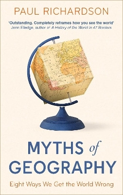 Myths of Geography(English, Paperback, Richardson Paul)