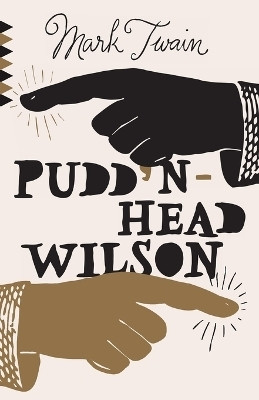 Pudd'nhead Wilson(English, Paperback, Twain Mark)