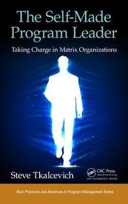 The Self-Made Program Leader(English, Electronic book text, Tkalcevich Steve)