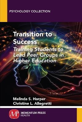 Transition to Success(English, Paperback, Harper Melinda S.)