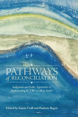 Pathways of Reconciliation(English, Paperback, unknown)