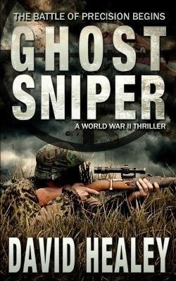 Ghost Sniper(English, Paperback, Healey David)