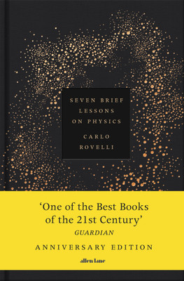 Seven Brief Lessons on Physics(English, Hardcover, Rovelli Carlo)