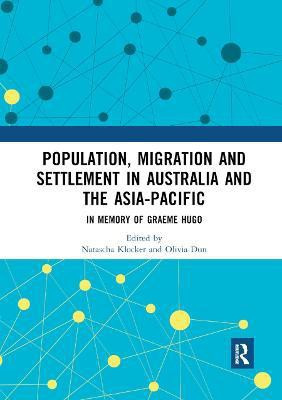 Population, Migration and Settlement in Australia and the Asia-Pacific(English, Paperback, unknown)