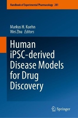 Human iPSC-derived Disease Models for Drug Discovery(English, Hardcover, unknown)