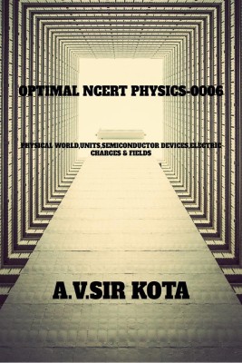 OPTIMAL NCERT PHYSICS-0006(English, Paperback, Av Sir Kota)