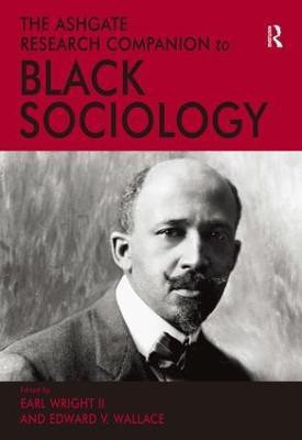 The Ashgate Research Companion to Black Sociology(English, Hardcover, Wright II Earl)