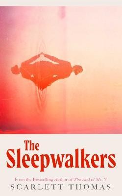 The Sleepwalkers(English, Hardcover, Thomas Scarlett)