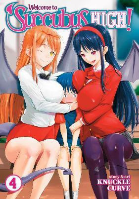 Welcome to Succubus High! Vol. 4(English, Paperback, Curve Knuckle)