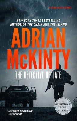 The Detective Up Late(English, Hardcover, McKinty Adrian)