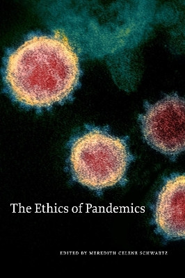 The Ethics of Pandemics(English, Paperback, unknown)