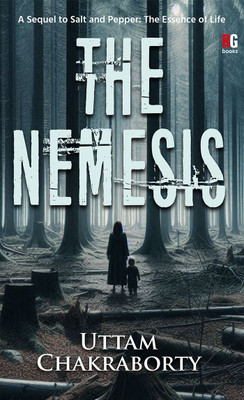 The Nemesis(English, Paperback, Chakraborty Uttam)