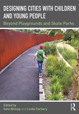 Designing Cities with Children and Young People(English, Paperback, unknown)