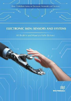 Electronic Skin - Sensors and Systems(English, Electronic book text, unknown)