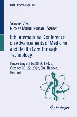 8th International Conference on Advancements of Medicine and Health Care Through Technology(English, Paperback, unknown)
