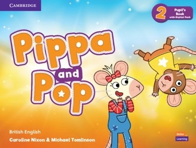 Pippa and Pop Level 2 Pupil's Book with Digital Pack British English(English, Mixed media product, Nixon Caroline)