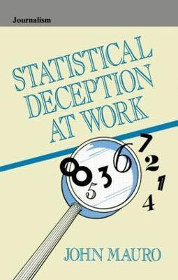 Statistical Deception at Work(English, Hardcover, Mauro John)