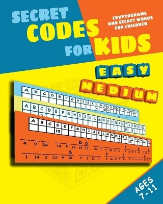 Secret Codes for Kids(English, Paperback, Kattan Peter I)