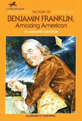 The Story of Benjamin Franklin(English, Paperback, Davidson Margaret)