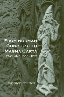 From Norman Conquest to Magna Carta(English, Paperback, Daniell Christopher)