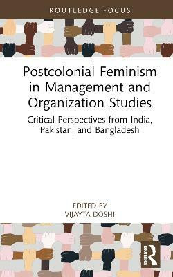 Postcolonial Feminism in Management and Organization Studies(English, Hardcover, unknown)