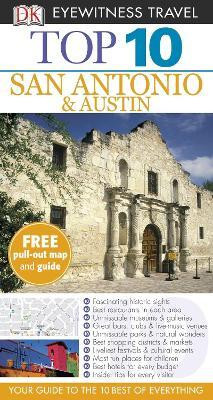 DK Eyewitness Top 10 San Antonio and Austin(English, Paperback, DK Eyewitness)