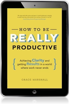 How to be REALLY Productive(English, Electronic book text, Marshall Grace)