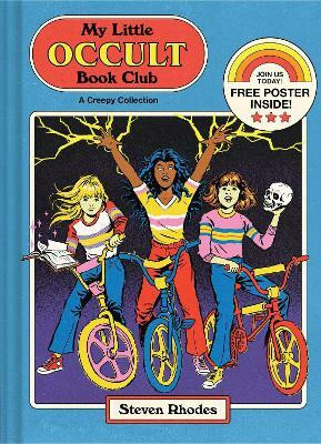 My Little Occult Book Club(English, Hardcover, Rhodes Steven)