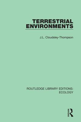 Terrestrial Environments(English, Paperback, Cloudsley-Thompson J.L.)