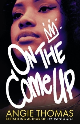 On the Come Up(English, Paperback, Thomas Angie)