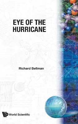 Eye Of The Hurricane(English, Hardcover, Bellman Richard)